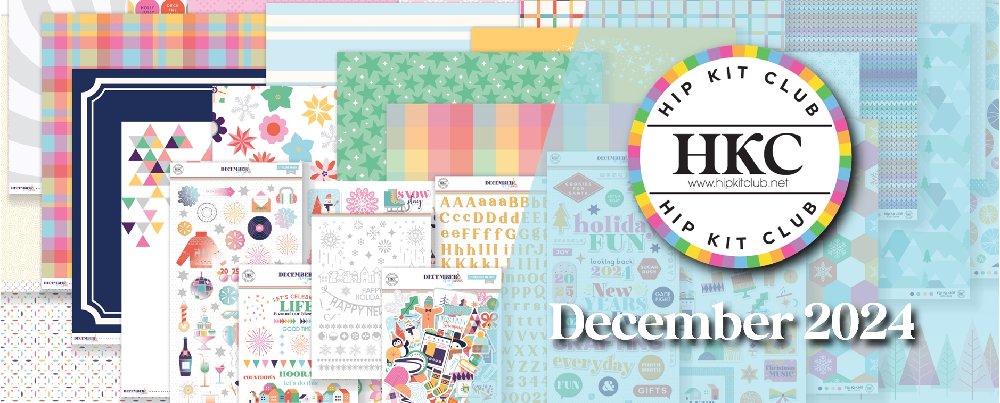 Craft Your Holiday Memories: Hip Kit Club December 2024 Collection